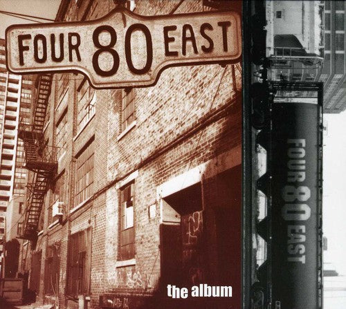 Four80East: The Album - COMPACT DISCS