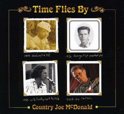 Country Joe McDonald: Time Flies By - COMPACT DISCS