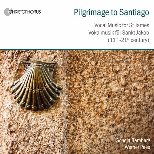 Parisiensis / Pees / Schola Bamberg: Pilgrimage to Santiago - COMPACT DISCS