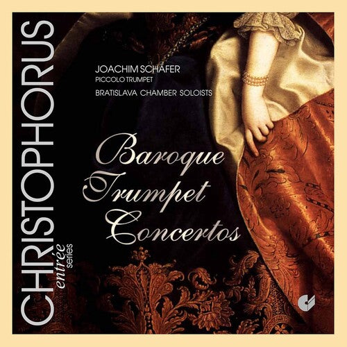 Joachim Sch fer: Baroque Trumpet Concertos - COMPACT DISCS