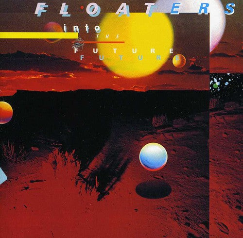 The Floaters: Into the Future - COMPACT DISCS