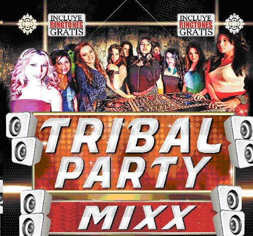 Various Artists: Tribal Party Mixx - COMPACT DISCS
