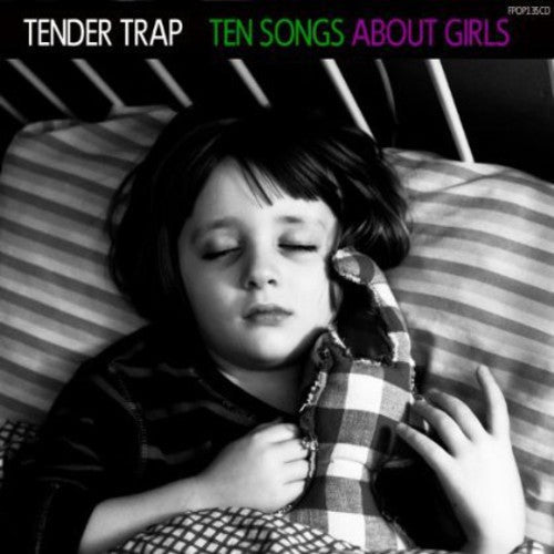 Tender Trap: Ten Songs About Girls - COMPACT DISCS