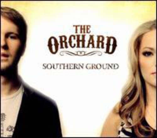 The Orchard: Southern Ground - COMPACT DISCS