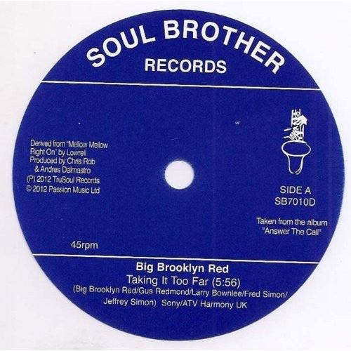 Big Brooklyn Red: Taking It Too Far - 7-INCH SINGLE