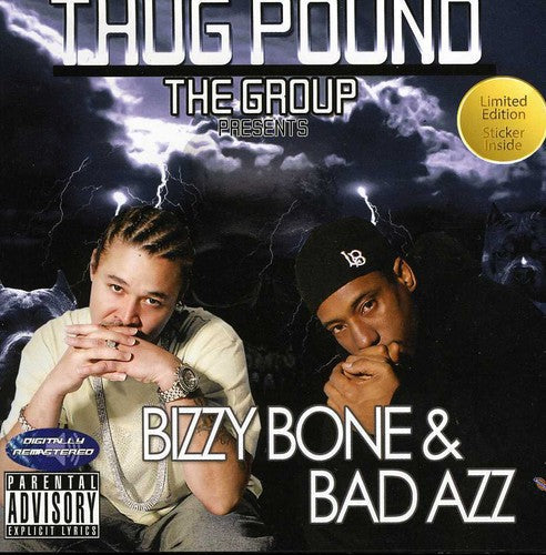Thug Pound: Bizzy Bone and Bad Azz - COMPACT DISCS