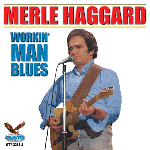Merle Haggard: Workin' Man Blues - COMPACT DISCS