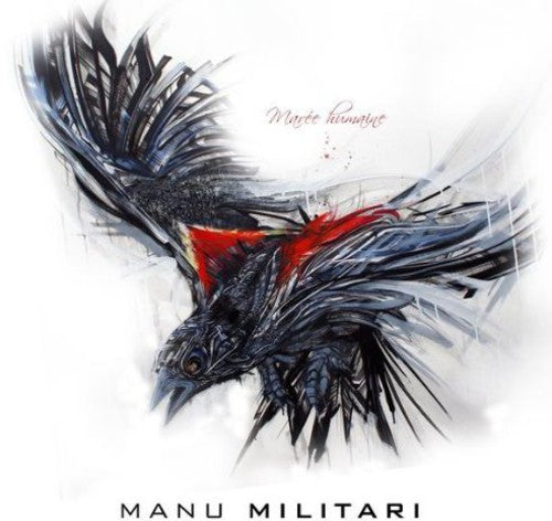 Manu Militari: Maree Humaine - COMPACT DISCS