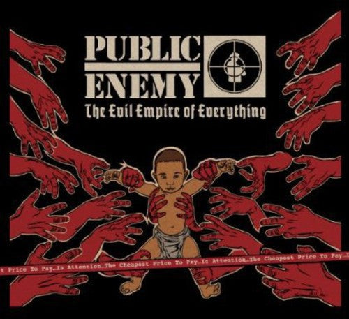 Public Enemy: The Evil Empire Of Everything - COMPACT DISCS