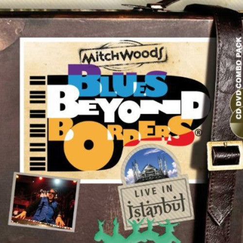 Mitch Woods: Blues Beyond Borders: Live in Istanbul - COMPACT DISCS