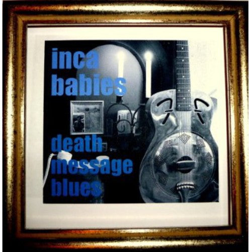 Inca Babies: Death Message Blues - COMPACT DISCS