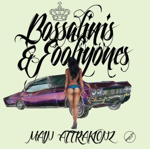 Main Attrakionz: Bossalinis & Fooliyones - COMPACT DISCS