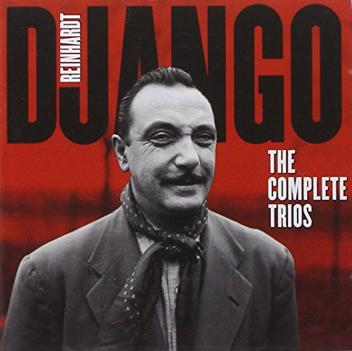 Django Reinhardt: Complete Trios - COMPACT DISCS