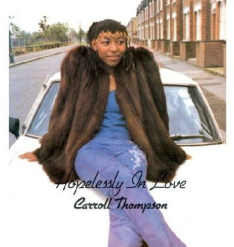 Carroll Thompson: Hopelessly in Love - VINYL LP
