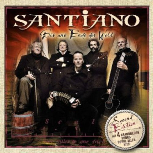 Santiano: Bis Ans Ende Der Welt (Second Edition) - COMPACT DISCS