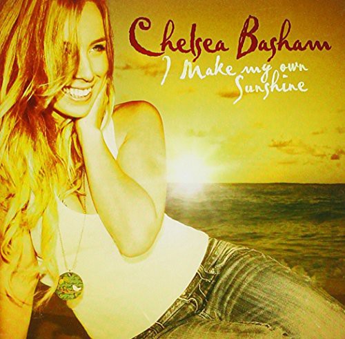 Chelsea Basham: I Make My Own Sunshine - COMPACT DISCS