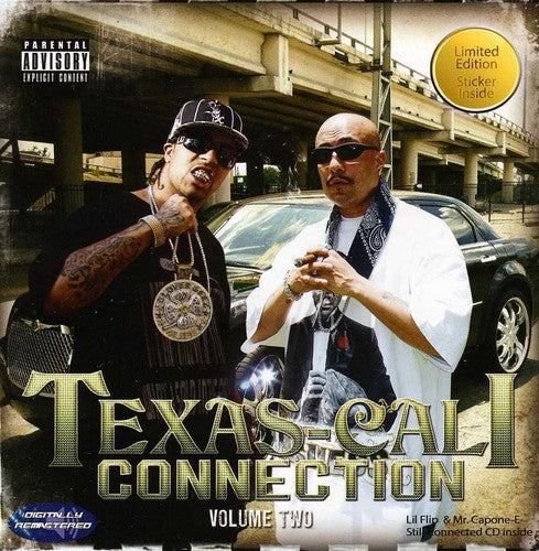 Texas-Cali Connection: Lil Flip and Mr. Capone-E, Volume 2 - COMPACT DISCS