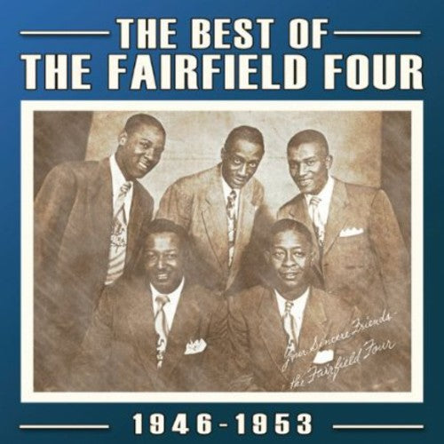 The Fairfield Four: Best of: 1927-60 - COMPACT DISCS