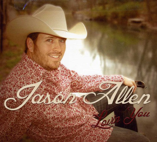 Jason Allen: Lovin' You - COMPACT DISCS