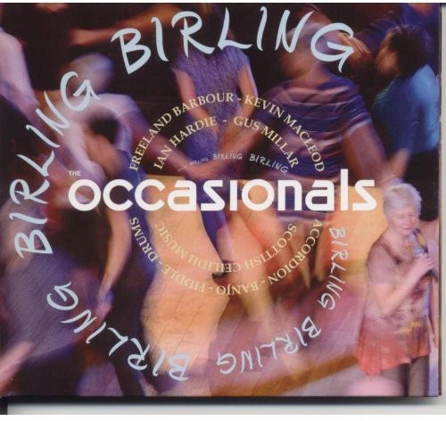 Occasionals Ceilidh Band: Birling - COMPACT DISCS