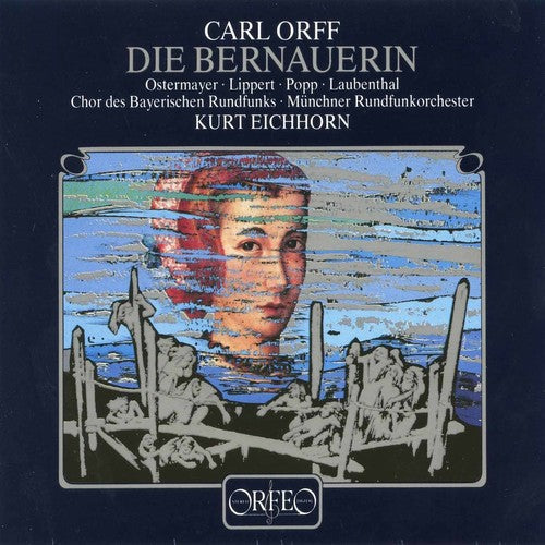 Kurt Eichhorn: Die Bernauerin - COMPACT DISCS