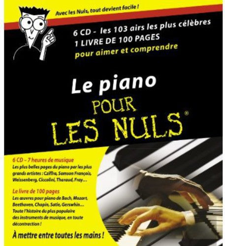 Le Piano Pour Les Nuls: Le Piano Pour Les Nuls - COMPACT DISCS