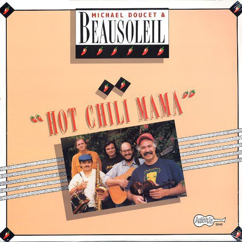 Beausoleil: Hot Chili Mama - VINYL LP
