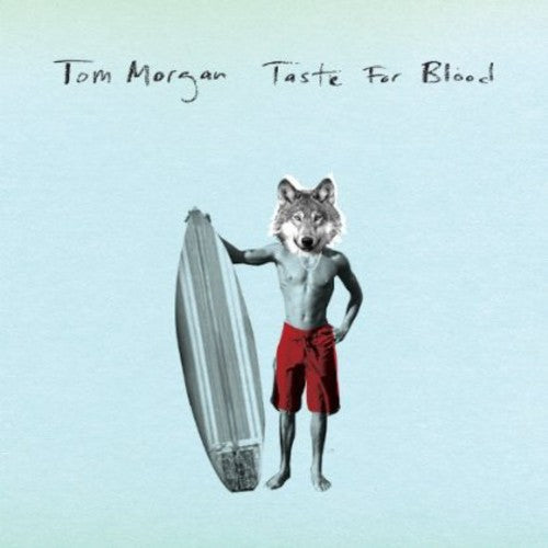 Tom Morgan: Taste for Blood - 7-INCH SINGLE