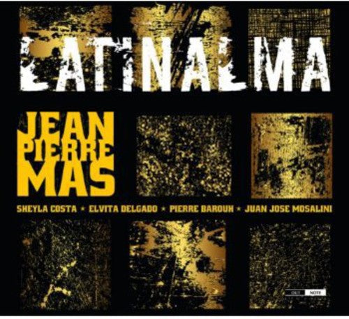 Jean-Pierre Mas: Latinalma - COMPACT DISCS