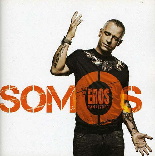 Ramazzotti Eros: Somos (Spanish Edition) - COMPACT DISCS