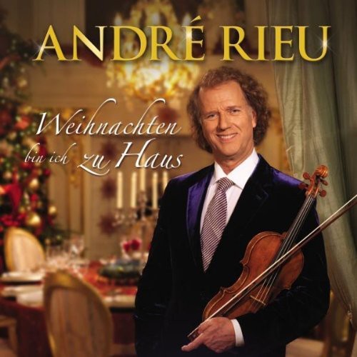 Rieu Andre: Weihnachten Bin Ich Zu Haus - COMPACT DISCS