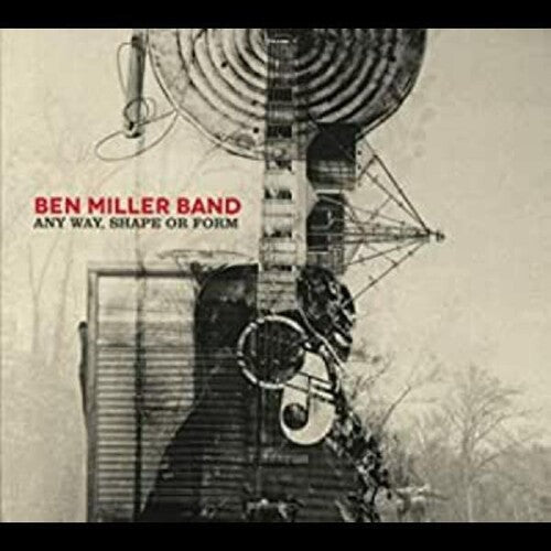 Ben Miller: Any Way Shape or Form - COMPACT DISCS