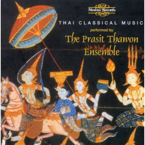 Prasit Thawon Ensemble: Thai Classical Music - COMPACT DISCS