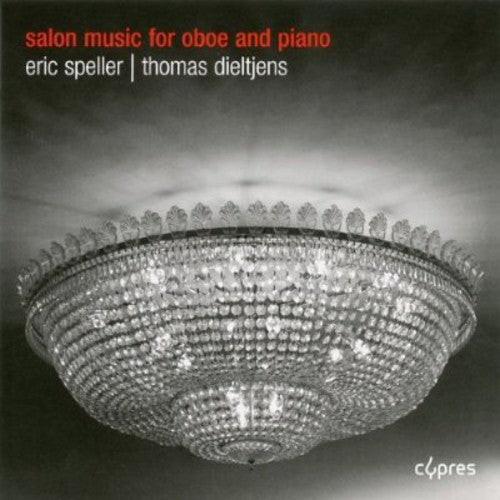 Eric Speller: Salon Music for Oboe & Piano - COMPACT DISCS