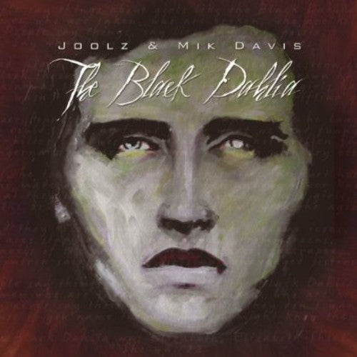 Joolz: Black Dhalia - COMPACT DISCS