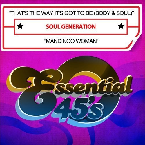 Soul Generation: That's Way It's Got to Be - CD SINGLE