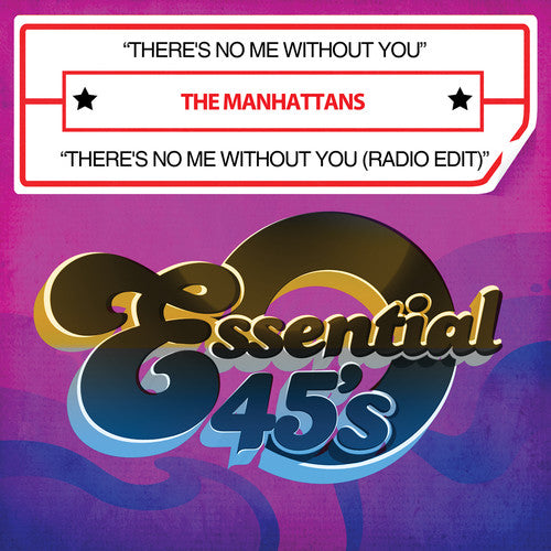 The Manhattans: Re's No Me Without You - CD SINGLE
