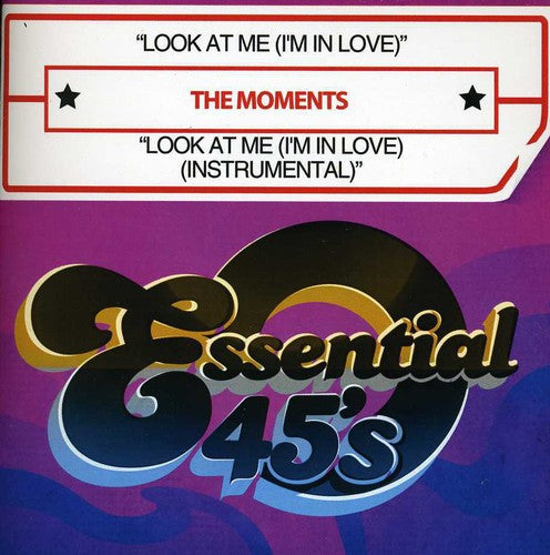The Moments: Look at Me (I'm in Love) - CD SINGLE