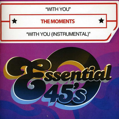 The Moments: With You / with You (Instrumental) - CD SINGLE