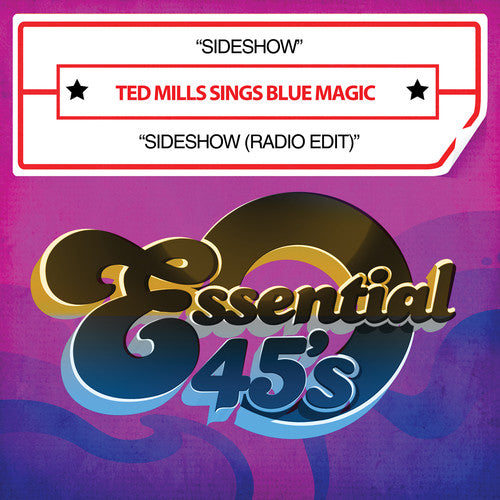 Ted Mills Sings Blue Magic: Sideshow / Sideshow (Radio Edit) - CD SINGLE
