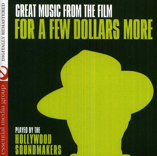 Hollywood Soundmakers: For a Few Dollars More - COMPACT DISCS