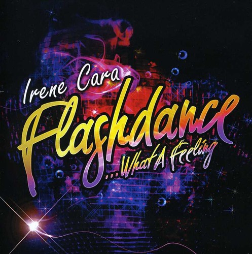 Irene Cara: Flashdance What a Feeling - COMPACT DISCS