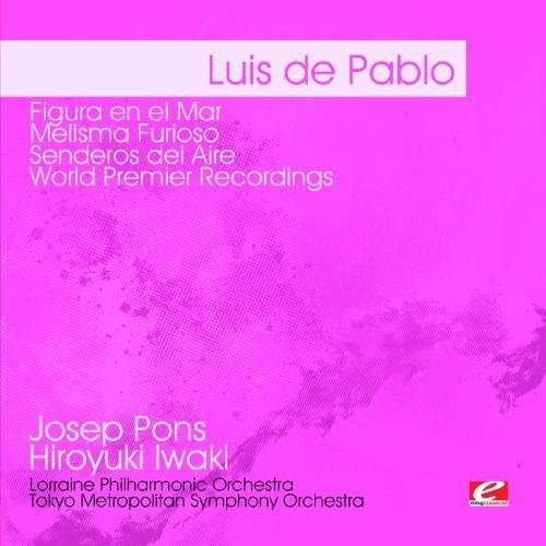 Luis de Pablo: De Pablo: Figura en El Mar - COMPACT DISCS