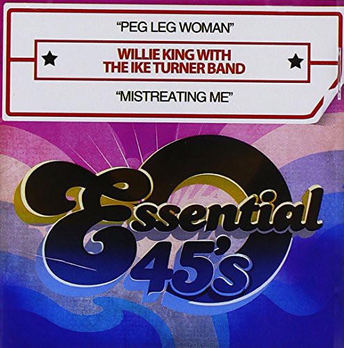 Willie King: Peg Leg Woman / Mistreating Me - COMPACT DISCS
