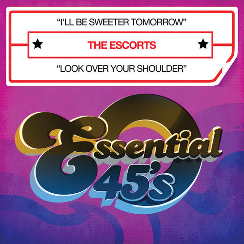 The Escorts: I'll Be Sweeter Tomorrow - COMPACT DISCS