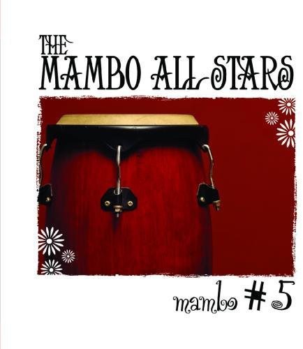 The Mambo All Stars: Mambo #5 - COMPACT DISCS