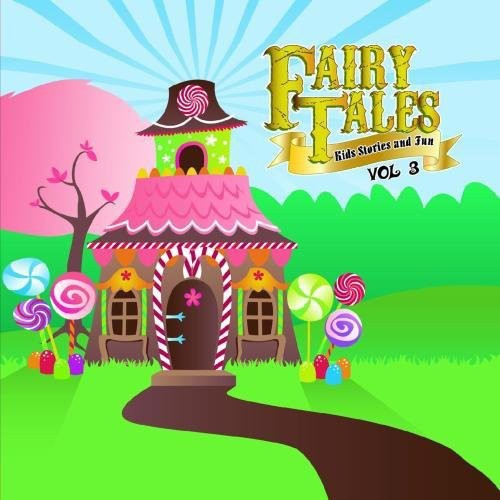 Various Artists: Fairy Tales, Kid Stories and Fun Vol. 3 - COMPACT DISCS