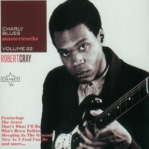 Robert Cray: Vol. 22-Charly Blues Masterworks - COMPACT DISCS