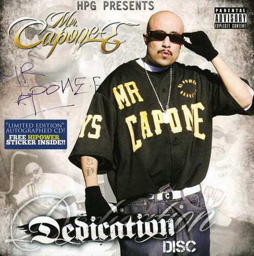 Mr. Capone-E: Mr. Capone-E Favorite Dedicated Disc - COMPACT DISCS