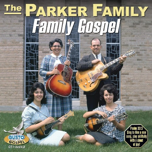 Parker Family: Family Gospel - COMPACT DISCS